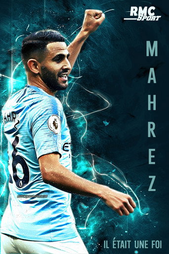 Mahrez, il était une foi movie poster
