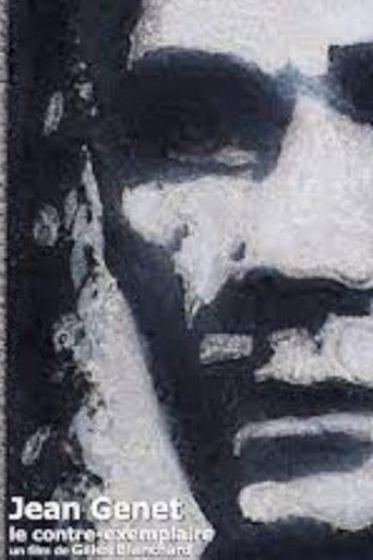 Jean Genet, le contre exemplaire movie poster