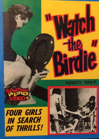 Watch the Birdie movie poster
