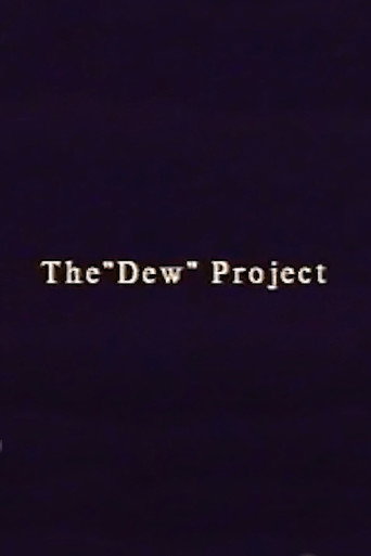 The “Dew” Project movie poster