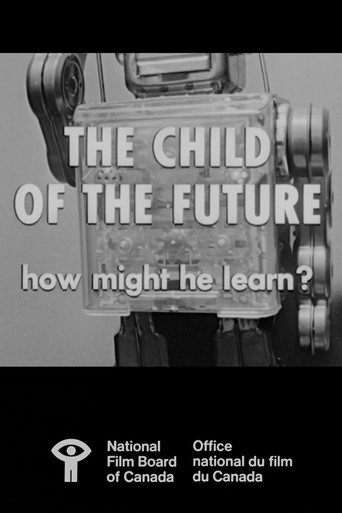 The Child of the Future: How Might He Learn? movie poster