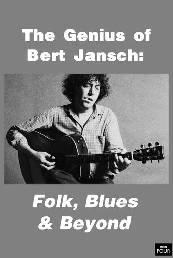 The Genius of Bert Jansch: Folk, Blues & Beyond movie poster