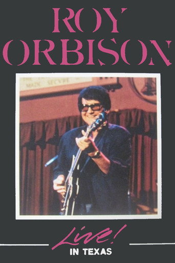 Roy Orbison Live In Texas movie poster