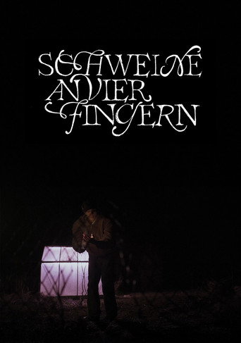Schweine an vier Fingern movie poster