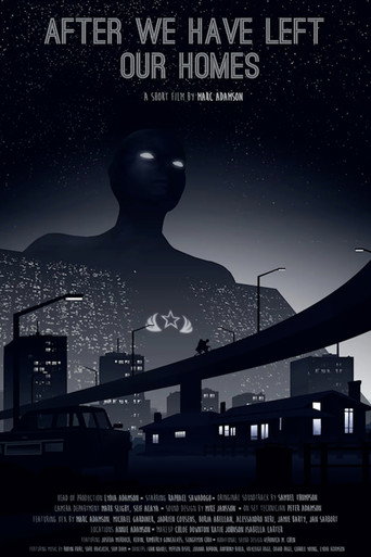 After We Have Left Our Homes movie poster