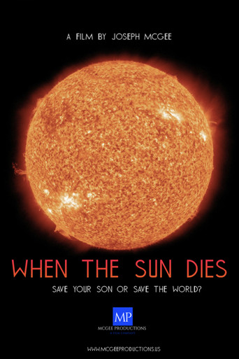 When the Sun Dies movie poster