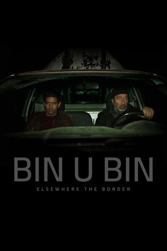Bin U Bin, Elsewhere the Border movie poster