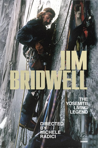 Jim Bridwell, The Yosemite Living Legend movie poster