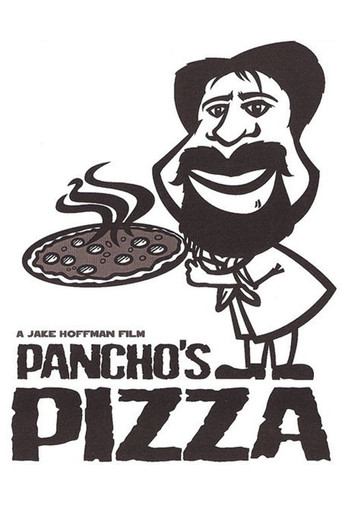 Pancho's Pizza movie poster