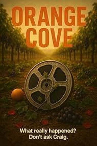 Orange Cove movie poster