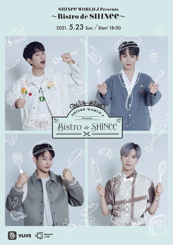 SHINee WORLD J Presents ～Bistro de SHINee～ movie poster