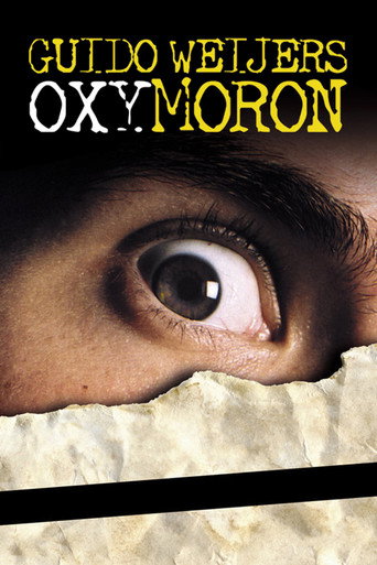 Guido Weijers: Oxymoron movie poster