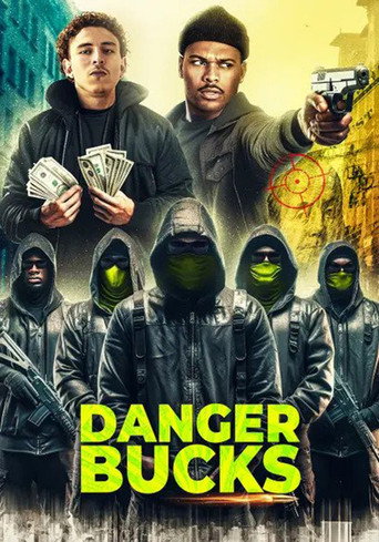 Danger Bucks movie poster
