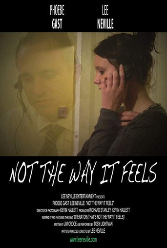 Not the Way It Feels movie poster
