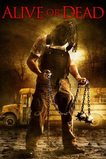 Alive or Dead movie poster