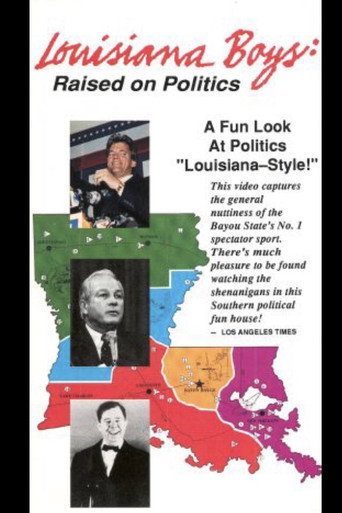 Louisiana Boys: Raised on Politics movie poster