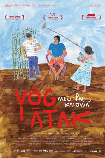 Yõg Ãtak: Meu Pai, Kaiowá movie poster