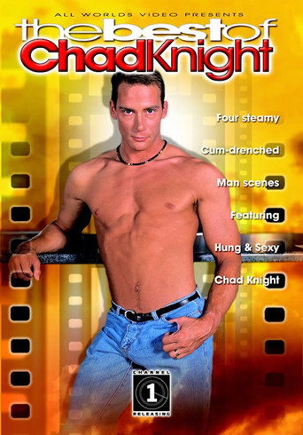 The Best of Chad Knight movie poster
