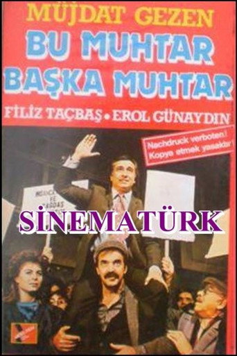 Bu Muhtar Başka Muhtar movie poster