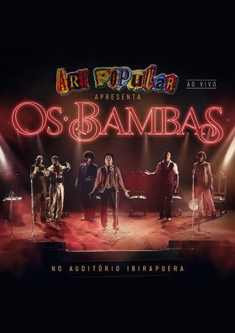 Art Popular apresenta: "Os Bambas" no Auditório do Ibirapuera (Ao Vivo) movie poster
