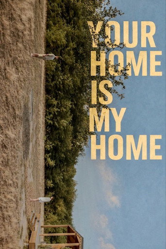 Your Home Is My Home movie poster