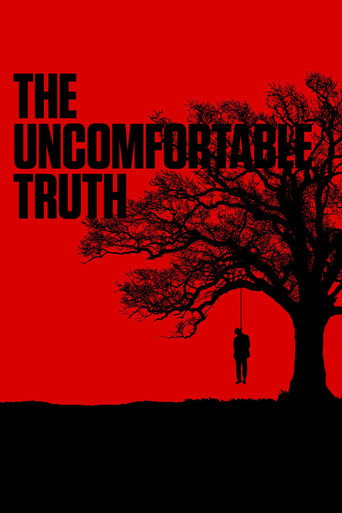 The Uncomfortable Truth movie poster