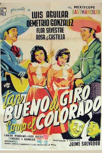 Tan bueno el giro como el colorado movie poster