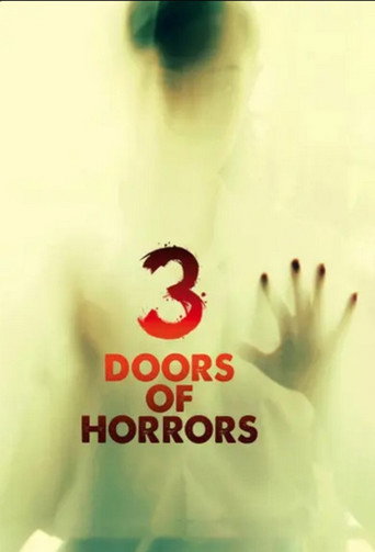 3 Doors of Horrors movie poster