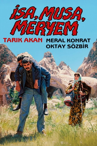 İsa, Musa, Meryem movie poster