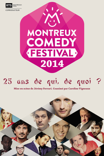 Montreux Comedy Festival 2014 - 25 ans de qui, de quoi ? movie poster