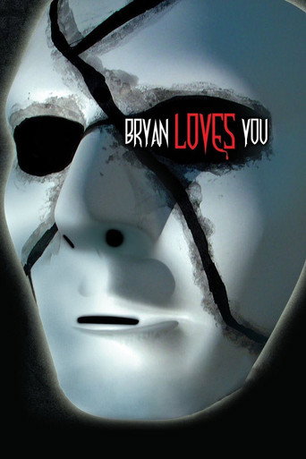 Bryan Loves You movie poster