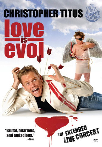 Christopher Titus: Love Is Evol movie poster