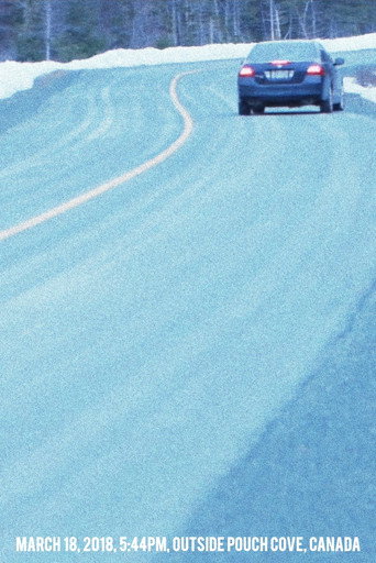 March 18, 2018, 5:44PM, Outside Pouch Cove, Canada movie poster
