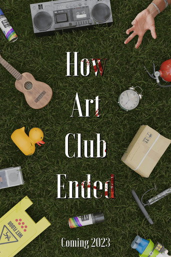 How Art Club Ended movie poster