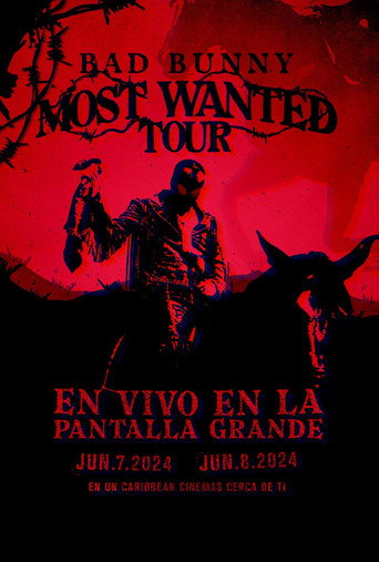 Bad Bunny: Most Wanted Tour movie poster