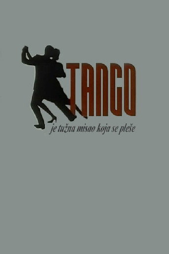 Tango Is a Sad Thought to Be Danced movie poster