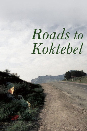 Roads to Koktebel movie poster
