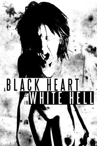 A Black Heart In White Hell movie poster