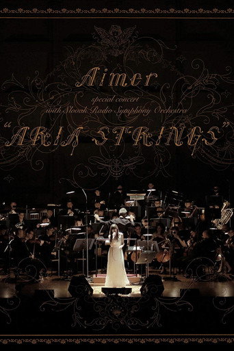 Aimer Special Concert With Slovak Radio Symphony Orchestra 'ARIA STRINGS' movie poster