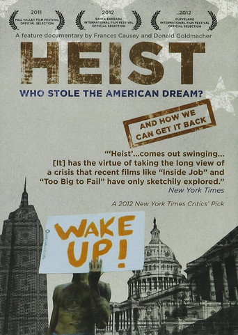 Heist: Who Stole the American Dream? movie poster