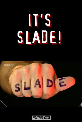Slade: It's Slade movie poster