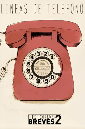 Historias Breves II: Telephones Lines movie poster