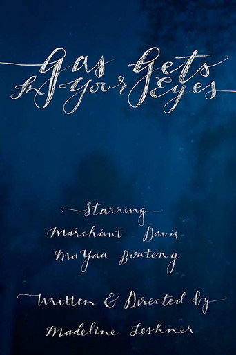 Gas Gets In Your Eyes movie poster