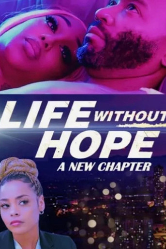 Life Without Hope: A New Chapter movie poster