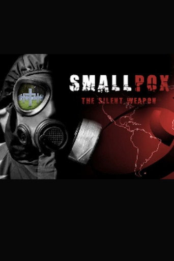 Smallpox 2002: Silent Weapon movie poster