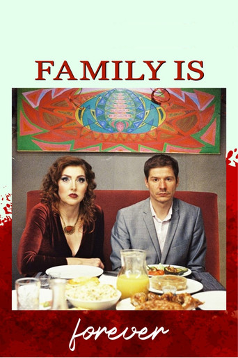 Family Is Forever movie poster