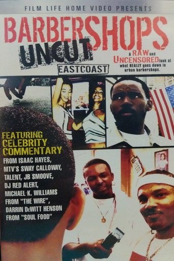 Barbershops Uncut: East Coast movie poster