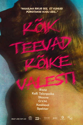 Everybody Is Doing Everything Wrong (New Estonian Punk) movie poster