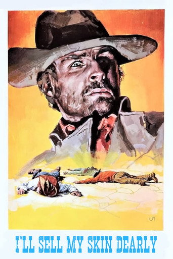 I'll Sell My Skin Dearly movie poster