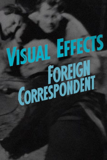 Visual Effects in Foreign Correspondent movie poster